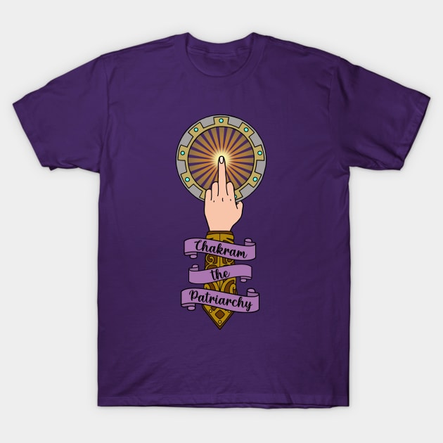 Chakram The Patriarchy T-Shirt by CharXena